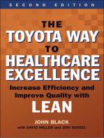 The Toyota Way to Healthcare Excellence: Increase Efficiency and Improve Quality with Lean, Second Edition