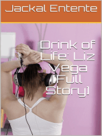 Drink of Life: Liz Vega [Full Story]