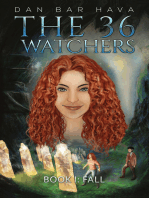 The 36 Watchers: Book I: Fall