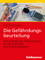 Die Gefährdungsbeurteilung: Eine Aufgabe des Arbeitsschutzes bei der Feuerwehr und im Rettungsdienst