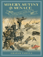 Misery, Mutiny and Menace: Thrilling Tales of the Sea (vol.2)