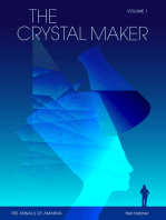 The Crystal Maker