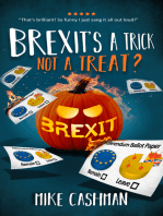 Brexit's A Trick, Not A Treat?