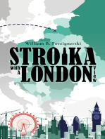Stroika with a London View