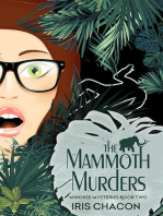 The Mammoth Murders, Book 2 of The Minokee Mysteries series