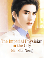 The Imperial Physician in the City: Volume 3