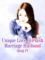 Unique Love of Flash Marriage Husband: Volume 4