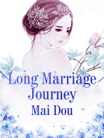 Long Marriage Journey: Volume 3