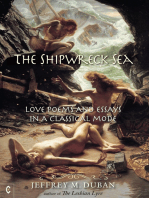 The Shipwreck Sea: Love Poems and Essays in a Classical Mode