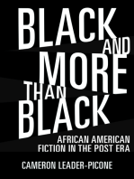 Black and More than Black: African American Fiction in the Post Era