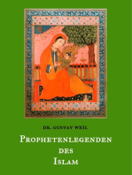 Prophetenlegenden des Islam: Die Lebensgeschichten von Adam, Noah, Abraham, Moses, Jesus, u. a. biblischen Propheten nach muslimischen Überlieferungen.