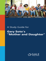 A Study Guide for Gary Soto's "Mother and Daughter"