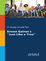 A Study Guide for Ernest Gaines's "Just Like a Tree"