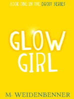 Glow Girl: Droit Series, #1