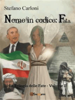 Nome in codice: fata. La Trilogia delle Fate - Volume II