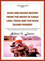 Duck and Goose Recipes from the Wilds of Eagle Lake, Texas and the Rock Island Prairies: James' Recipe Series, #6