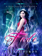 Ever Fade (A Dark Faerie Tale #9)