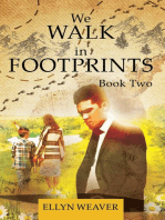 We WALK in FOOTPRINTS BOOK TWO