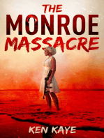 The Monroe Massacre