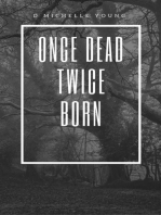 Once Dead Twice Born