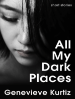 All My Dark Places