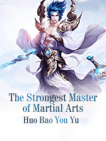 The Strongest Master of Martial Arts: Volume 1