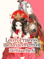 Lovely Princess, the Prince Arrived