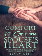 Comfort for the Grieving Spouse's Heart