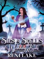 Sips and Spells and Wedding Bells
