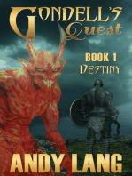 Gondell's Quest: Book 1 - Destiny