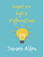 Light on Lifeâ€™s Difficulties