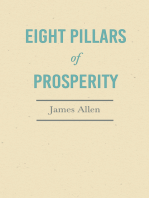 Eight Pillars of Prosperity: With an Essay on The Nature of Virtue by Percy Bysshe Shelley