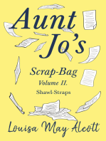 Aunt Jo's Scrap-Bag Volume II