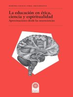 La educación en ética, ciencia y espiritualidad: Aproximaciones desde las neurociencias