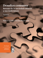 Desafíos comunes: Retrato de la sociedad chilena y sus individuos. Tomo I