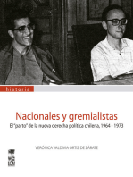Nacionales y gremialistas: El "parto" de la nueva derecha política chilena, 1964-1973