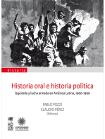 Historia oral e historia política: Izquierda y lucha armada en América Latina, 1960-1990