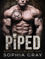 Piped (Book 3): Mohave Eagles MC, #3