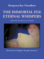 The Immortal Fly: Eternal Whispers: Based on True Events of a Family