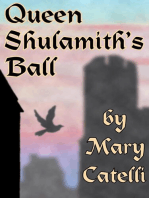 Queen Shulamith's Ball