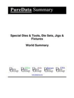 Special Dies & Tools, Die Sets, Jigs & Fixtures World Summary