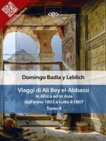 Viaggi di Ali Bey el-Abbassi in Africa ed in Asia. Tomo 4: Dall'anno 1803 a tutto il 1807