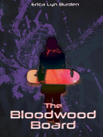 The Bloodwood Board