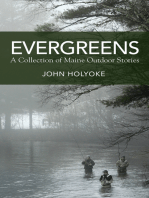 Evergreens: A Collection of Maine Outdoor Stories