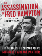 The Assassination of Fred Hampton: How the FBI and the Chicago Police Murdered a Black Panther