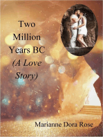 Two Million Years BC (A Love Story)