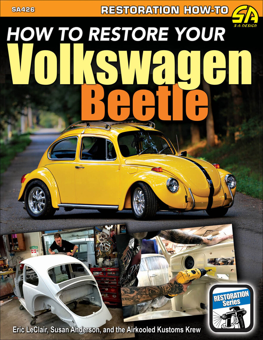 Read How To Restore Your Volkswagen Beetle Online by Eric LeClair