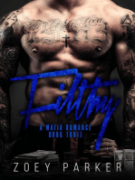 Filthy (Book 3): A Contemporary Mafia Romance, #3