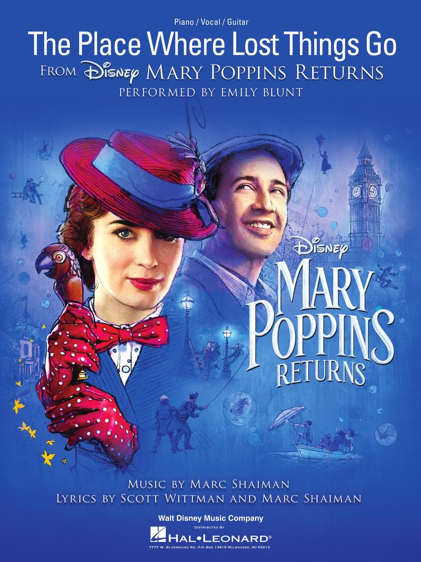Mary Poppins Returns The Place Where Lost Things Go