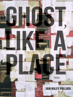 Ghost, like a Place